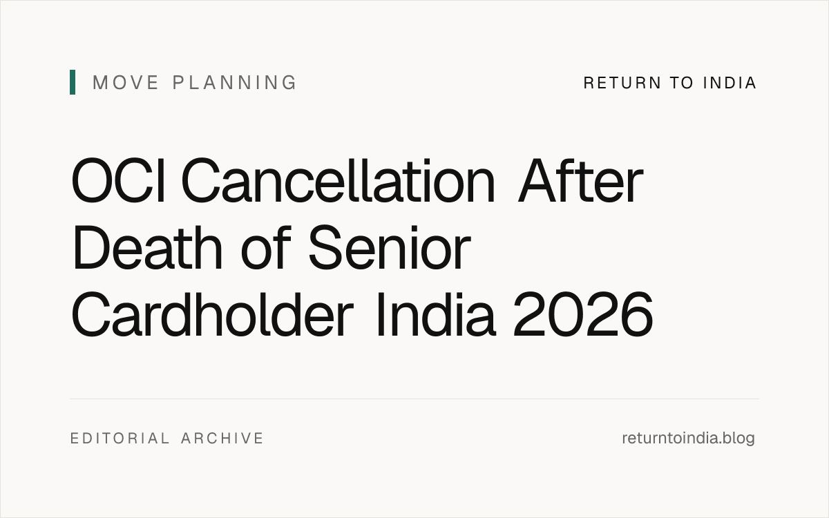 Flat illustration of OCI Cancellation After Death of Senior Cardholder India 2026: estate, citizenship, visa transition rules and the 7-step family intimation flow for NRI families. Includes MEA OCI Cardholder rules 2026 + Bureau of Immigration + Indian Succession Act 1925 + Citizenship Act 1955, OCI auto-cancelled on date of death (no 3-month surrender window + no late fee USD 25-5,000), spouse OCI independent status preserved (no cascade), minor child OCI risk review + at-18 conversion within 1-year grace, NRI / PIO heir estate + Indian property + bank balance + mutual fund + demat inheritance (no OCI transfer), Indian citizen heir under Indian Succession Act 1925 (no OCI eligibility + ROR from day 1), T+0 to T+7d consulate + FRRO intimation, T+7 to T+30d OCI card surrender, T+30 to T+90d Aadhaar deactivation + PAN closure + bank closure / nominee claim + mutual fund transmission + demat transmission + property mutation, T+30 to T+180d succession certificate + probate + legal heir certificate, T+90 to T+180d family heir fresh OCI re-acquisition (Section 7A + USD 275 + USD 25-100 + 60-90 days + NEW OCI number), T+180 to T+270d heir OCI approval + estate settlement + property mutation, 5 distinct estate + visa + citizenship outcomes, 6 critical hand-offs, worst-case scenarios, Aadhaar + PAN + bank + mutual fund + demat + property propagation within 90 days.