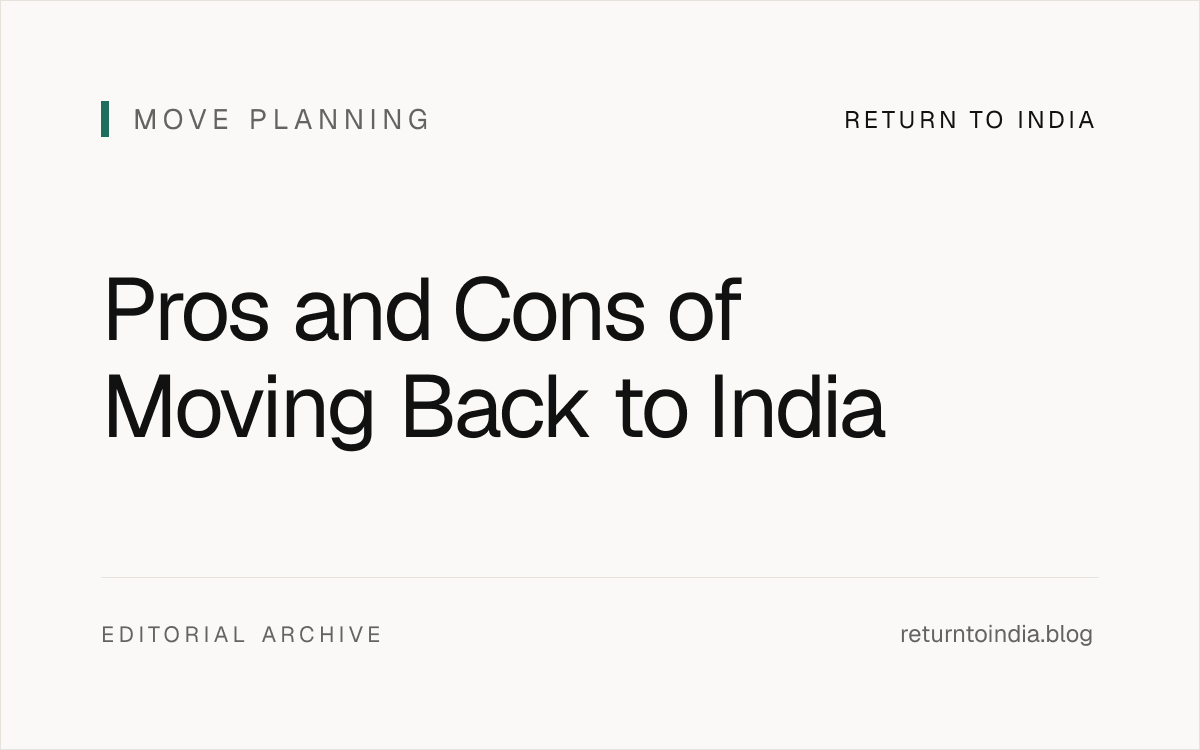 Flat pros and cons decision matrix for moving back to India with family, career, money, parents, and children lanes.