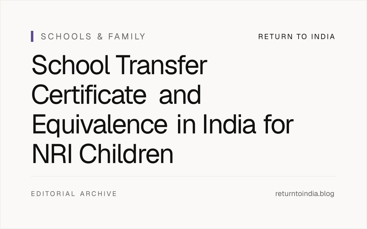 Flat admissions document stack for NRI child school transfer and equivalence in India.