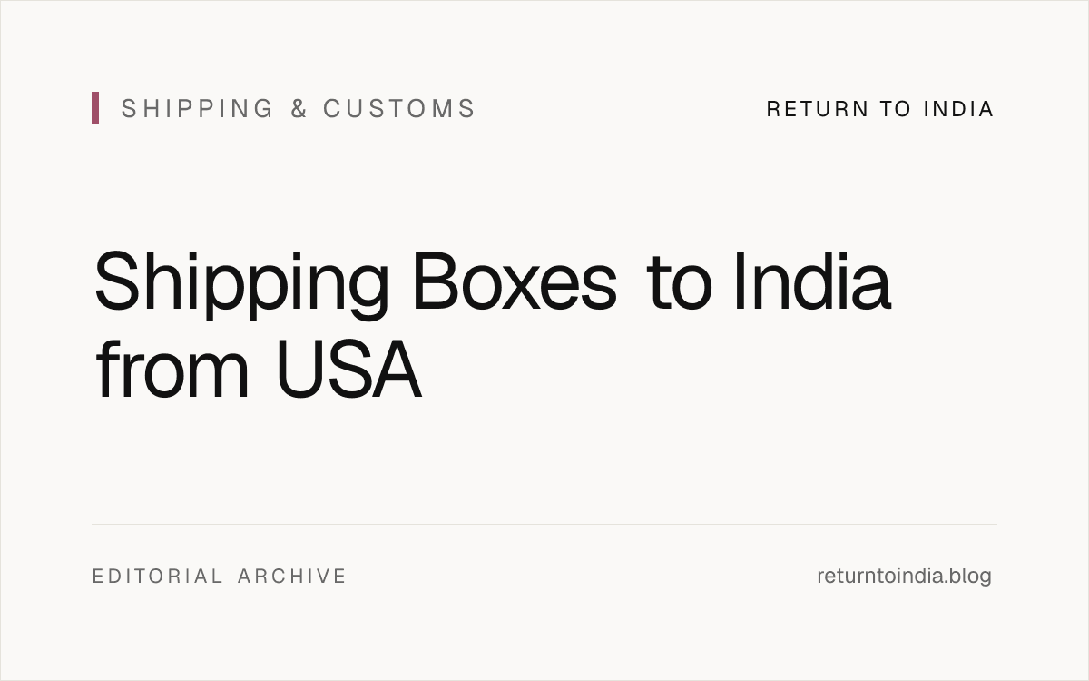 Flat small-shipment planner comparing courier boxes, air cargo boxes, and sea cargo boxes from the USA to India.