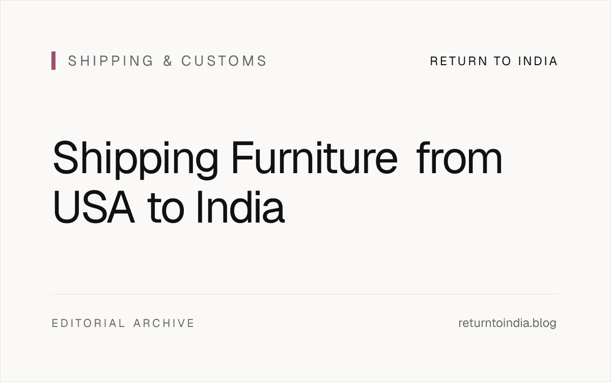 Minimal flat illustration of furniture shipping workflow from USA to India with cost and risk checkpoints.