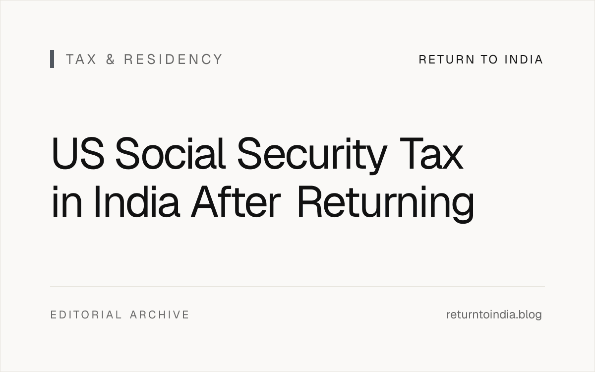 Flat US Social Security after returning to India workflow with tax, bank, and documentation lanes.