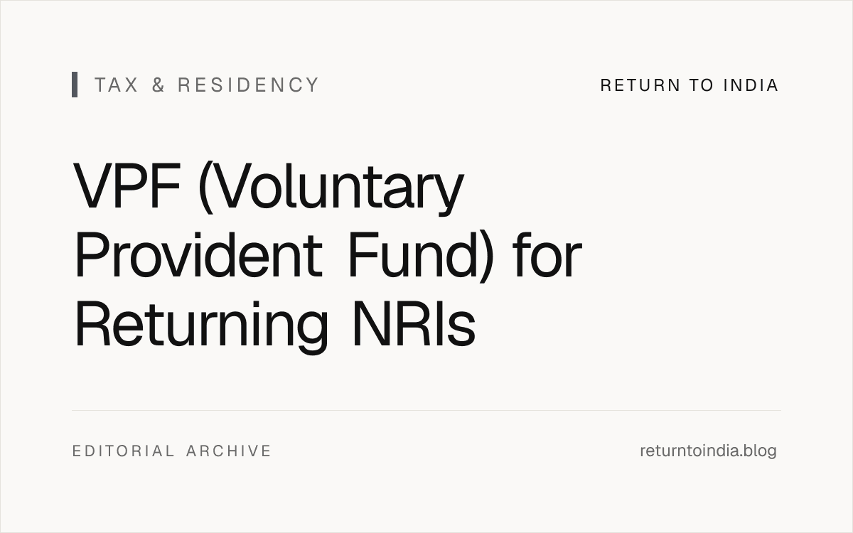Flat illustration of VPF workflow for a returning NRI: statutory 12% EPF + VPF top-up, 8.25% sovereign interest, EEE tax status, and the 5-year continuous service rule.